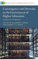 Convergence and Diversity in the Governance of Higher Education: Comparative Perspectives