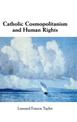 Catholic Cosmopolitanism and Human Rights