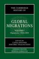 The Cambridge History of Global Migrations: Volume 1, Migrations, 1400-1800