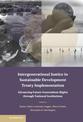 Intergenerational Justice in Sustainable Development Treaty Implementation: Advancing Future Generations Rights through National