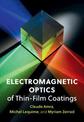 Electromagnetic Optics of Thin-Film Coatings: Light Scattering, Giant Field Enhancement, and Planar Microcavities