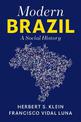 Modern Brazil: A Social History