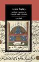 Arabic Poetics: Aesthetic Experience in Classical Arabic Literature