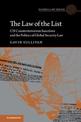 The Law of the List: UN Counterterrorism Sanctions and the Politics of Global Security Law