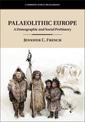 Palaeolithic Europe: A Demographic and Social Prehistory