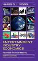 Entertainment Industry Economics: A Guide for Financial Analysis