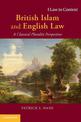 British Islam and English Law: A Classical Pluralist Perspective