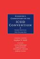 Schreuer's Commentary on the ICSID Convention 2 Volume Hardback Set: A Commentary on the Convention on the Settlement of Investm