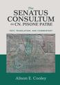 The Senatus Consultum de Cn. Pisone Patre: Text, Translation, and Commentary