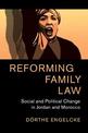 Reforming Family Law: Social and Political Change in Jordan and Morocco