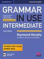 Grammar in Use Intermediate Student's Book with Answers and Interactive eBook: Self-study Reference and Practice for Students of