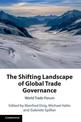 The Shifting Landscape of Global Trade Governance: World Trade Forum