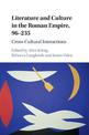 Literature and Culture in the Roman Empire, 96-235: Cross-Cultural Interactions