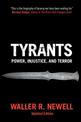 Tyrants: Power, Injustice, and Terror