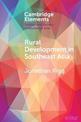 Rural Development in Southeast Asia: Dispossession, Accumulation and Persistence