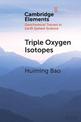 Triple Oxygen Isotopes