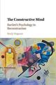 The Constructive Mind: Bartlett's Psychology in Reconstruction