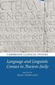 Language and Linguistic Contact in Ancient Sicily