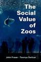 The Social Value of Zoos