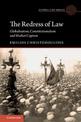 The Redress of Law: Globalisation, Constitutionalism and Market Capture