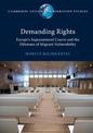 Demanding Rights: Europe's Supranational Courts and the Dilemma of Migrant Vulnerability