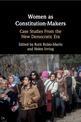 Women as Constitution-Makers: Case Studies from the New Democratic Era