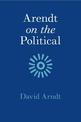 Arendt on the Political