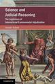 Science and Judicial Reasoning: The Legitimacy of International Environmental Adjudication