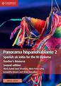 Panorama hispanohablante 2 Teacher's Resource with Digital Access: Spanish ab initio for the IB Diploma