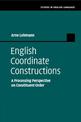 English Coordinate Constructions: A Processing Perspective on Constituent Order