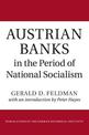 Austrian Banks in the Period of National Socialism