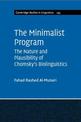 The Minimalist Program: The Nature and Plausibility of Chomsky's Biolinguistics