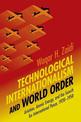 Technological Internationalism and World Order