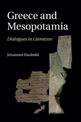 Greece and Mesopotamia: Dialogues in Literature