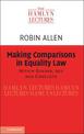 Making Comparisons in Equality Law: Within Gender, Age and Conflicts