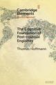 The Cognitive Foundation of Post-colonial Englishes: Construction Grammar as the Cognitive Theory for the Dynamic Model