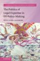 The Politics of Legal Expertise in EU Policy-Making