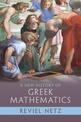 A New History of Greek Mathematics