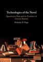 Technologies of the Novel: Quantitative Data and the Evolution of Literary Systems