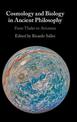 Cosmology and Biology in Ancient Philosophy: From Thales to Avicenna