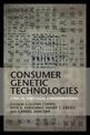 Consumer Genetic Technologies: Ethical and Legal Considerations