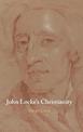 John Locke's Christianity