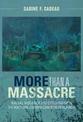 More than a Massacre: Racial Violence and Citizenship in the Haitian-Dominican Borderlands