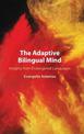 The Adaptive Bilingual Mind: Insights from Endangered Languages