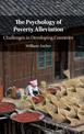 The Psychology of Poverty Alleviation: Challenges in Developing Countries