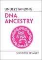 Understanding DNA Ancestry