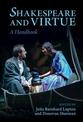 Shakespeare and Virtue: A Handbook