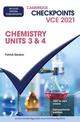 Cambridge Checkpoints VCE Chemistry Units 3&4 2021