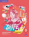 Shape It! Level 2 Teacher's Book and Project Book with Digital Resource Pack