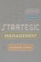 Strategic Management: Strategists at Work